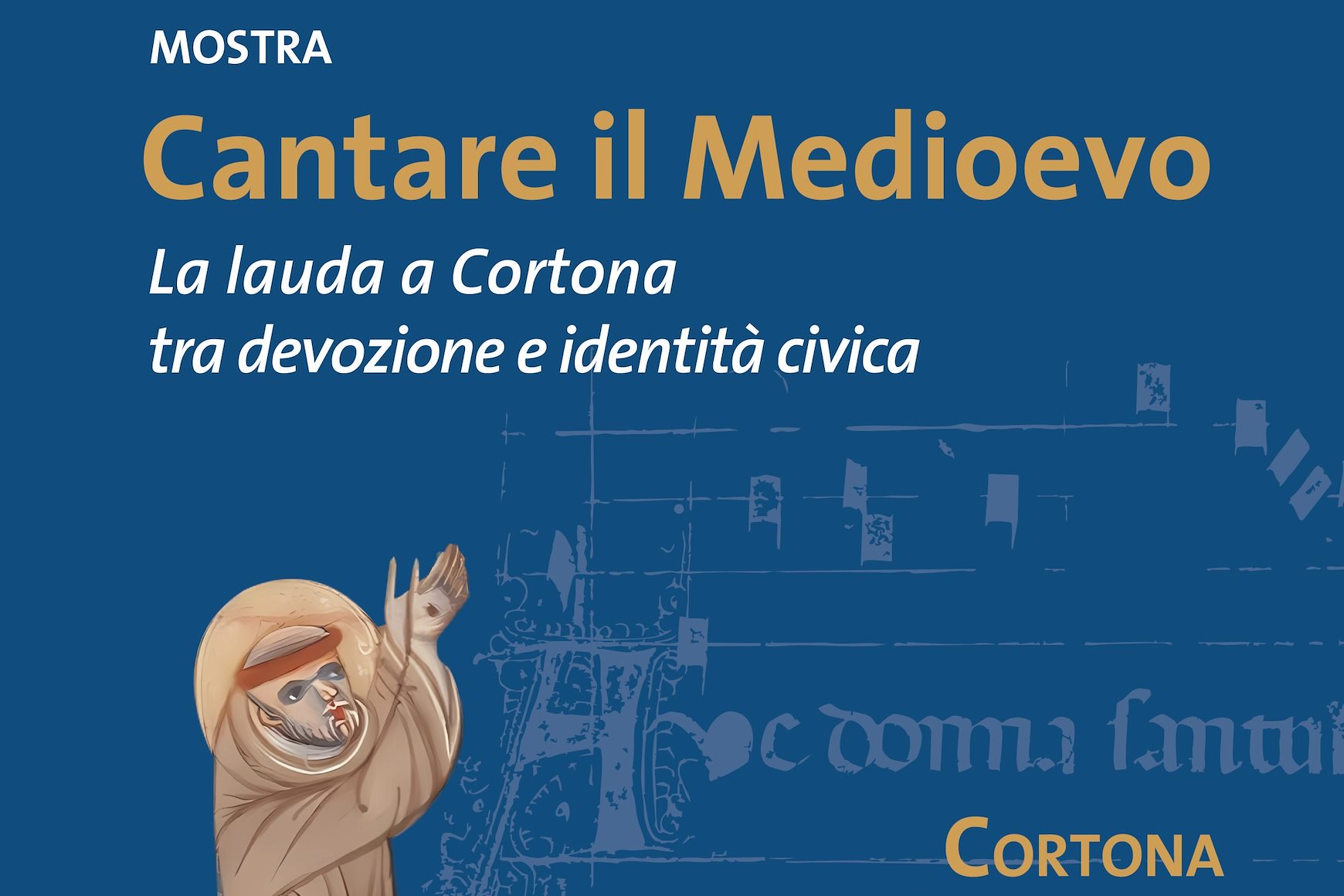 Cantare il Medioevo, la mostra